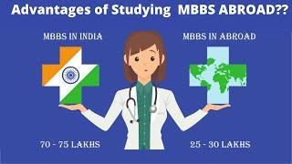 MBBS ABROAD: Advantages Of Studying MBBS Abroad | mbbs in India vs mbbs Abroad | Doctors Query