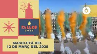  Mascletà del 12 de març del 2025 a càrrec de la pirotècnia Crespo – Falles 2025