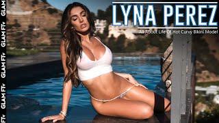 Lyna Perez | Hot & Glamorous Bikini Model | All About Lifestyle | GLAM FTv