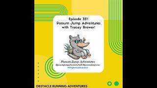 Possum Jump Adventures with Tracey Brower (Ep. 321 Preview)