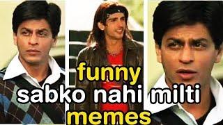 Funny Main Hoon Na Memes on Shahrukh Dialogue