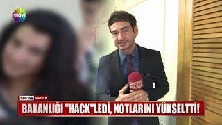 Bakanlığı "Hack"ledi, notlarını yükseltti!