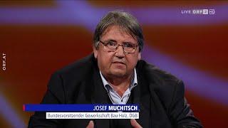 Josef Muchitsch bei 'Im Zentrum' (ORF) zur Teuerung: "Es gibt eine Preis-Lohn-Spirale"