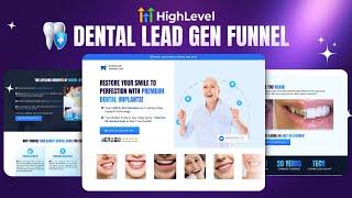 Ditch the Guesswork and Create a Dental Lead Gen Funnel that Converts!