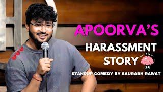 "Apoorva" - Stand Up Comedy by Saurabh Rawat