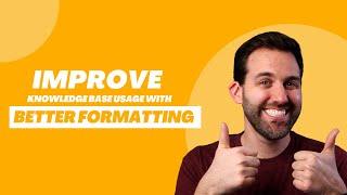Knowledge Base Tip: Format Articles to Support New & Tenured Employees