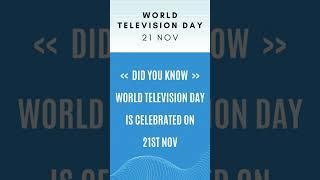 World Television Day | 21 Nov | Facts Daily