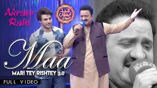 Akram Rahi - Maa Mari Tey Rishtey 2.0 (Live at Eid Apno Ke Sath with Ahsan Khan 2024)