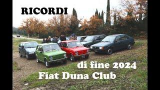 RICORDI  di FINE ANNO 2024  con amici Fiat Duna Club