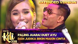 PALING JUARA! Duet Ayu Ting Ting dan Judika Bikin Makin Cinta - Road To KDI (3/7) PART 2