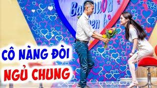 Cô nàng ĐÒI NGỦ CHUNG với bạn trai mới gặp đã MẠNH DẠN khiến MC Quyền LInh cười bò-Hẹn Hò Quyền Linh