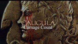 Caligula (1979) Carnage Count