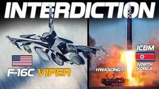 INTERDICTION | F-16C Viper Vs North Korean ICBM | Digital Combat Simulator | DCS |