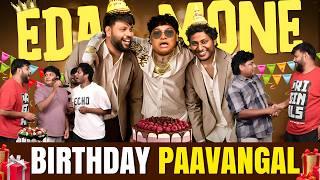 Birthday Paavangal | Parithabangal
