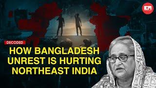 Decoded | EP 114 | How Bangladesh unrest is hurting Northeast India