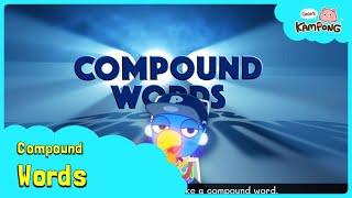 Compound Words | English Educational Videos for Kids | Learn Smart Singapore