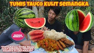 MAKANAN UNIK !!! SEMANGKA, BUAH SEGAR YANG TERNYATA ENAK DI TUMIS PEDAS !!!