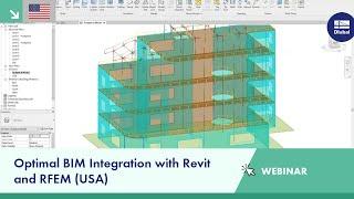 Webinar: Optimal BIM Integration with Revit and RFEM (USA)