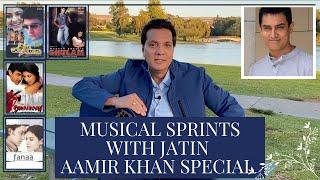 Musical Sprints | Aamir Khan | JJWS | Ghulam | Fanaa | Sarfarosh | Jatin Lalit | Dangal | Lagaan