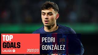 TOP GOALS Pedri González LaLiga 2022/2023