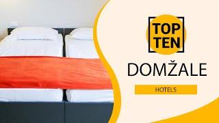 Top 10 Best Hotels to Visit in Domžale | Slovenia - English