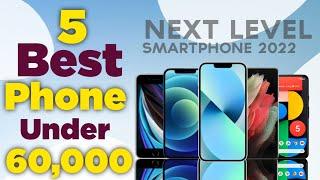 Top 5 Best Smartphone Under 60000 || Best Phone Under 60000 in INDIA 2022