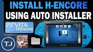 PS Vita 3.65/3.67/3.68 Install H-encore & Vita Shell! (AUTO INSTALLER!) 2019!