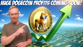 Huge Dogecoin Profits Coming Soon!