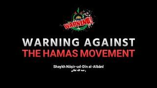 Warning Against The Hamas Movement – Shaykh Al-Albani