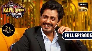 Gangs Of Wasseypur का Reunion | Nawazuddin Siddiqui | The Kapil Sharma Show 2 | Ep 299 | NEW FE