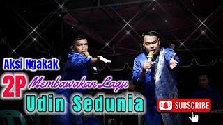 Lagu Udin Sedunia || 2P