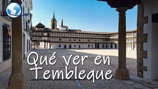 QUÉ VER en TEMBLEQUE, Toledo - La Puerta de La Mancha