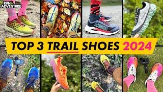 Best TRAIL RUNNING SHOES of 2024 | My TOP 3 favourites | Run4Adventure