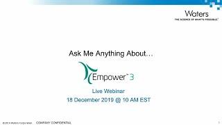 Empower Tips Webinar | Ask Me Anything About Peak Purity in Empower Software