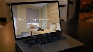 Supporting Online Justice