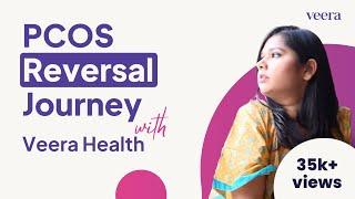 PCOS Reversal Journey with Veera Health | ft. Diksha Singhi