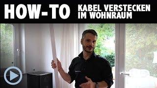 How-To: Kabel verstecken im Heimkino / Wohnzimmer / Wohnraum