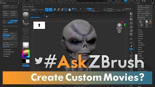 #AskZBrush - Create Custom Movies in ZBrush