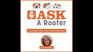 A Comprehensive Buyer's Guide to Metal Roofing Mastery