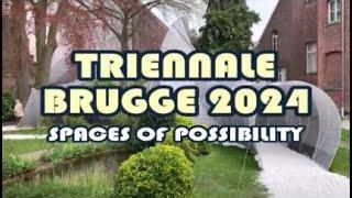 Triennale Brugge 2024 - Spaces of Possibility - BM211