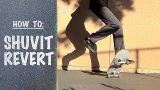 How To: SHUVIT REVERT (Shoulder Hack) | Shuvit Revert Tutorial