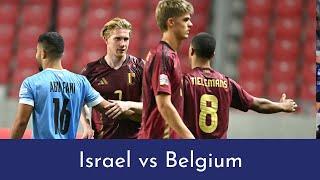 Israel vs Belgium 1 - 0 Full Game Highlights