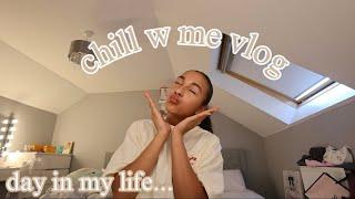 SPEND A CHILL DAY W ME!! day in my life vlog