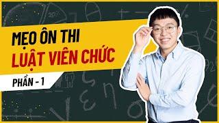 Mẹo ôn thi Luật Viên chức