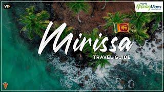 Discover Mirissa, Sri Lanka - Ultimate Travel Guide | World Holiday Vibes