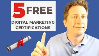 5 of the Best Free Digital Marketing Certifications in 2025