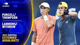 Purcell/Thompson vs. Lammons/Withrow Extended Highlights | 2024 US Open Semifinal