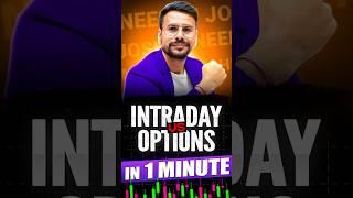 Intraday Vs Option Trading बेहतर कौन?