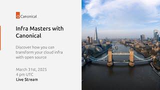 Infra Masters with Canonical