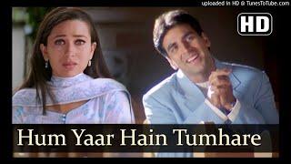 Hum Pyar Hain Tumare ||